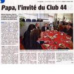 Papa, l'invité du Club 44